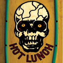 Hot Lunch - Hot Lunch