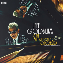 Jeff Goldblum & the Mildred Snitzer Orchestra - The Capitol Studios Sessions