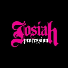 Josiah - Procession