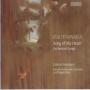 Einojuhani Rautavaara - Songs of My Heart