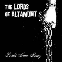 Lords of Altamont - Lords Have Mercy