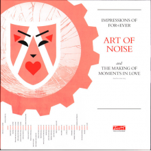 Art of Noise - Impressions of Forever - Art of Noise; In the Studio With Moments In Love