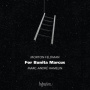 Hamelin, Marc-Andre - Morton Feldman: For Bunita Marcus