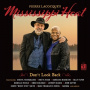 Mississippi Heat - Don't Look Back