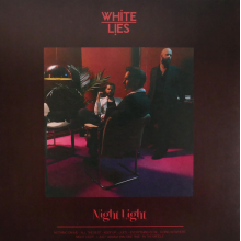 White Lies - Night Light