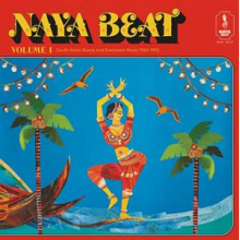 V/A - Naya Beat Volume 1: South Asian Dance and Electronic Music 1983-1992