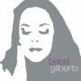 Bebel Gilberto - Tanto Tempo 25th Anniversary