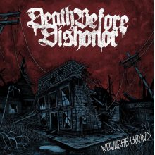 Death Before Dishonor - Nowhere Bound