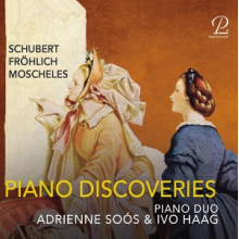 Piano Duo Soos-Haag - Schubert, Moscheles & Frohlich: Piano Discoveries
