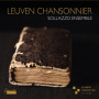 Sollazzo Ensemble - Binchois, Ockeghem & Busnoys: Leuven Chansonnier