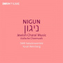 Swr Vokalensemble - Nigun - Jewish Choral Music