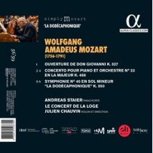 Staier, Andreas & Le Concert De La Loge & Julien Chauvin - Mozart: Piano Concerto No. 23, Symphony No. 40 & Don Giovanni Overture