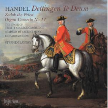 Academy of Ancient Music & Stephen Layton & the Choi - Handel: Dettingen Te Deum; Zadok the Priest