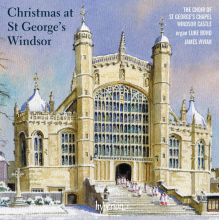 Choir of St George's Chapel, Windsor Castle & James - Christmas At St George's Chapel, Windsor