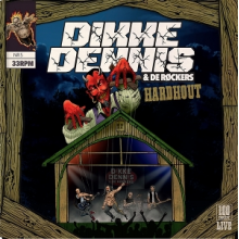 Dikke Dennis & De Rockers - Hardhout