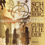 Gurzenich Orchester Koln & Markus Stenz - Schoenberg: Gurrelieder