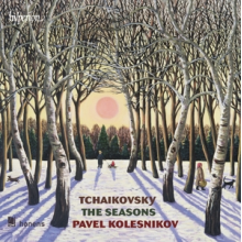 Kolesnikov, Pavel - Tchaikovsky: the Seasons, Op. 37a
