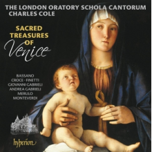 London Oratory Schola Cantorum - Sacred Treasures of Venice