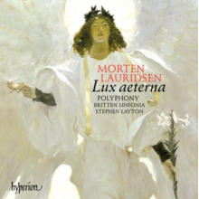 Polyphony & Britten Sinfonia & Stephen Layton - Lauridsen: O Magnum Mysterium, Lux Aeterna, Ubi Ca