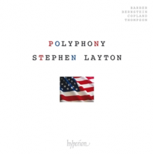 Polyphony & Stephen Layton - American Polyphony: Barber, Copland, Bernstein, R.