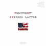 Polyphony & Stephen Layton - American Polyphony: Barber, Copland, Bernstein, R.