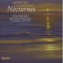 Polyphony & Stephen Layton - Lauridsen: Nocturnes; Les Chansons Des Roses & Oth
