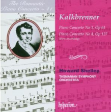 Shelley, Howard & Tasmanian Symphony Orchestra - Kalkbrenner: Piano Concertos Nos. 1 & 4 (Hyperion