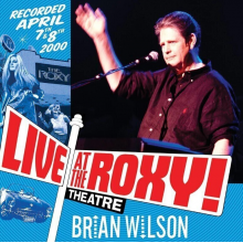 Wilson, Brian - Live At the Roxy Theatre