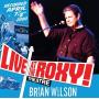 Wilson, Brian - Live At the Roxy Theatre
