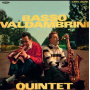 Valdambrini, Basso - Basso Valdambrini Quintet