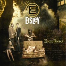 Eisley - Room Noises
