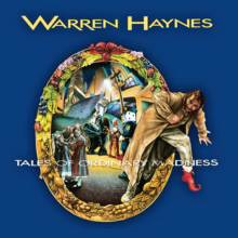 Haynes, Warren - Tales of Ordinary Madness