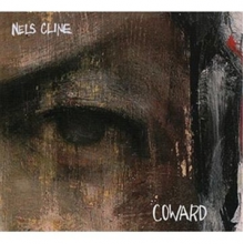 Cline, Nels - Coward