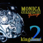 Monica Guareschi Group - Two Kingdoms