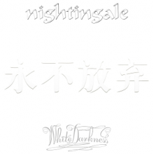Nightingale - White Darkness  (Re-Issue)