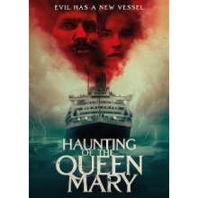 Movie - Haunting of the Queen Mary