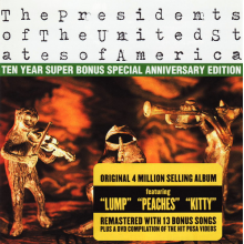 Presidents of the United States of America - Presidents of the United States of America