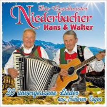 Die Geschwister Niederbacher Hans & Walter - Erinnerungen Aus Alten Zeiten