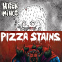 Hyper Minds & Pizza Stains - 7-Split