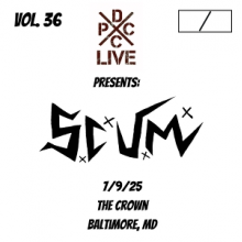 S.C.U.M. - Dcxpc Live Vol.36