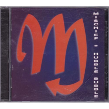 Mischief - Hubble Bubble