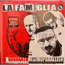 La Famiglia - Quarantunesimo Parallelo (41 Parallelo)