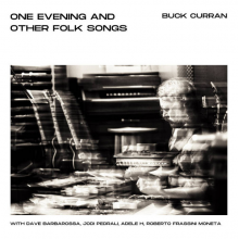 Curran, Buck - One Evening and Other Folk Songs