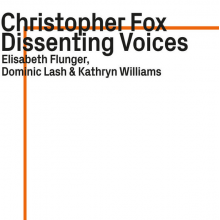 Fox, Christopher - Dissenting Voices