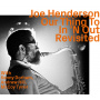 Henderson, Joe - Our Thing To In 'N Out Revisited