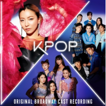 Original Cast Recording - Kpop (Original Broadway Cast Recording)
