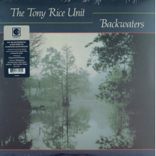 Tony Rice Unit - Backwaters