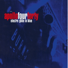 Apollo 440 - Electro Glide In Blue