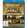 Axxis - Bang Your Head With Axxis