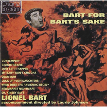 Bart, Lionel - Bart For Bart's Sake